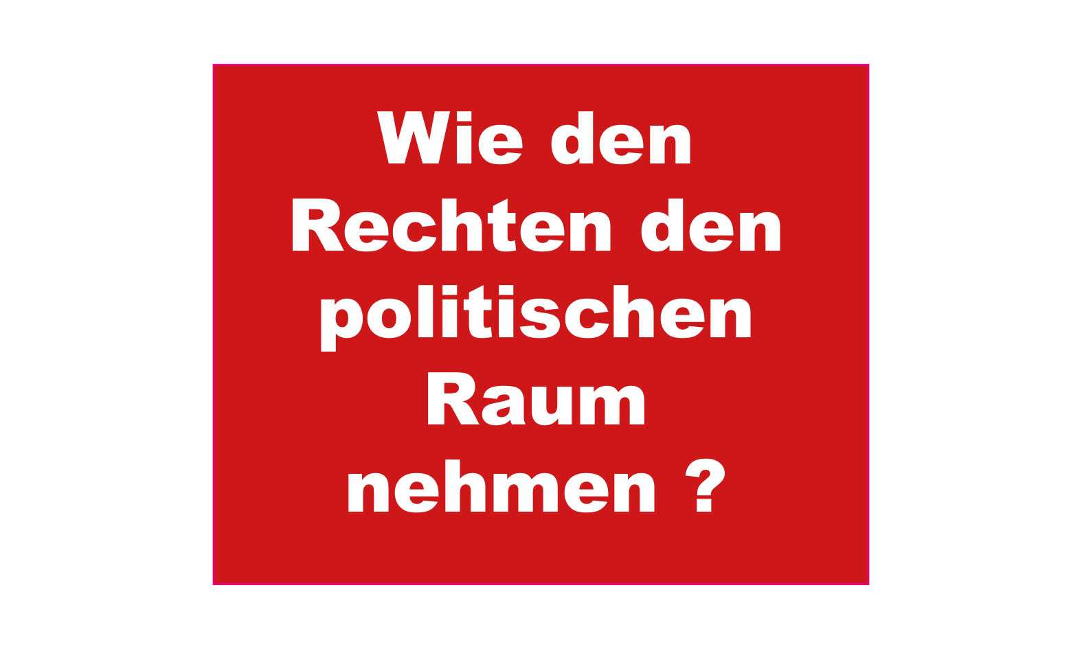 Die Linke als Diskurspolizei?