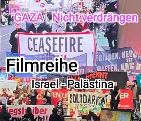 Kino zum  Israel Palästina Konflikt