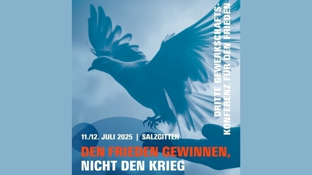 Den Frieden gewinnen, nicht den Krieg – Dritte Gewerkschaftskonferenz für den Frieden !