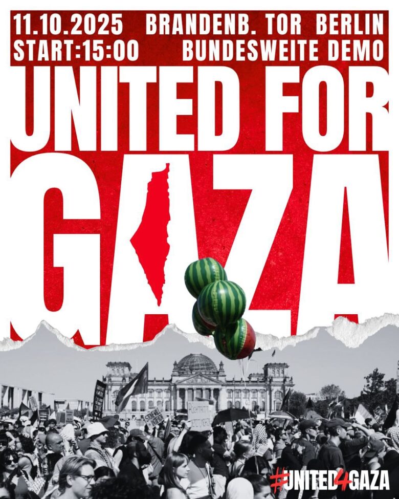 UNITED FOR GAZA – Berlin 11.Oktober