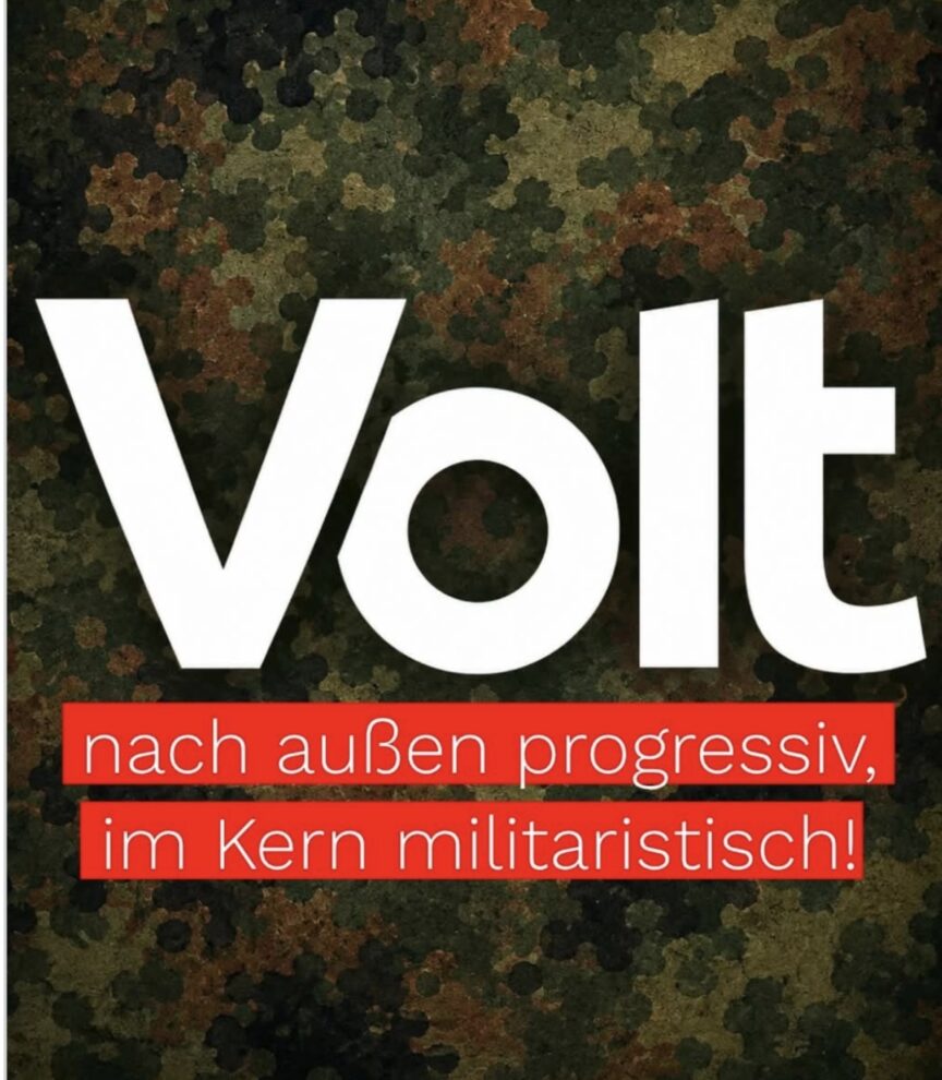 Volt – nach außen progressiv, im Kern militaristisch