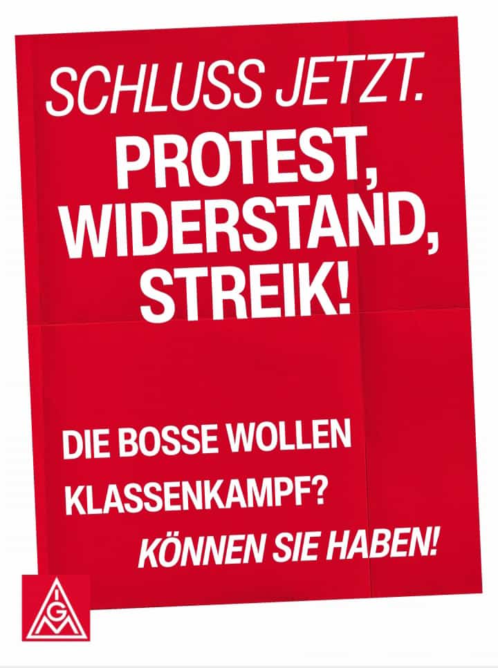„Schluss jetzt. Protest, Widerstand, Streik“ – eine Resolution der IG Metall Vertrauensleute Mercedes Benz Stuttgart Untertürkheim