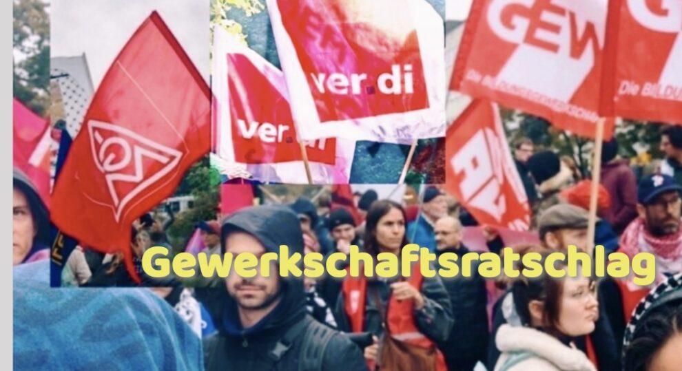Ratschlag für kämpferische Gewerkschaften Berlin-Brandenburg
